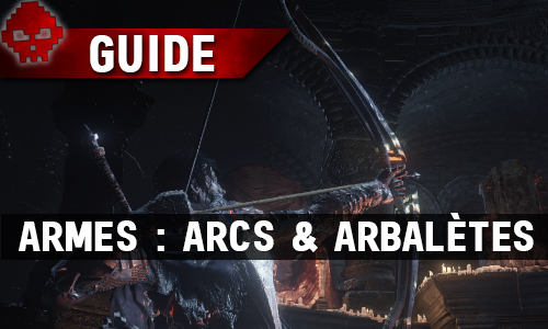 Tous les guides Dark Souls 3 War Legend