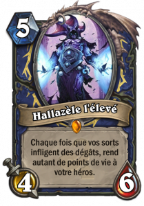 Hearthstone Hallazele l'eleve