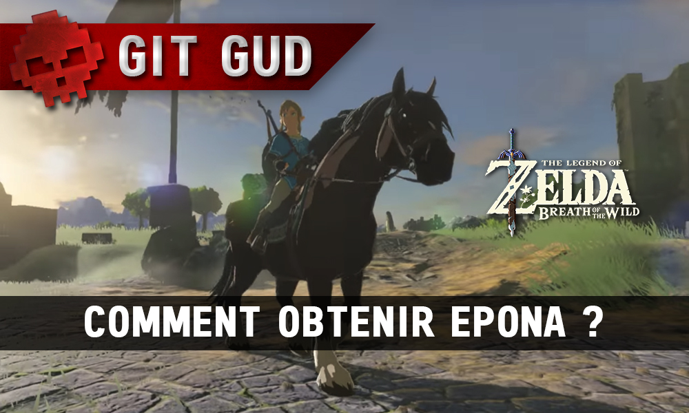 Soluce complète de Zelda Breath of the Wild EPONA