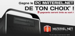 Concours: 3 PCs à gagner avec Materiel.net