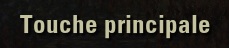 toucheprincipale