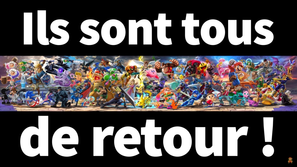 Super Smash Bros Ultimate - Tous les personnages sont de retour