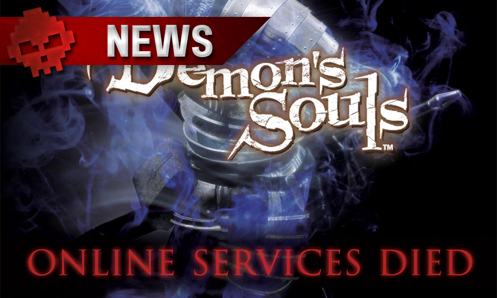 logo demon's souls et texte mentionnant la fin des services en ligne du jeu
