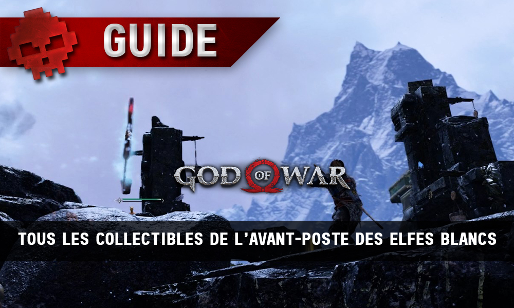 Guide collectibles god of war avant-poste des elfes blancs vignette
