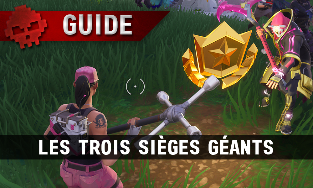 Guide Fortnite Battle Royale Saison 5 Semaine 8 Les Trois - vignette guide fornite fouiller entre trois siege geants