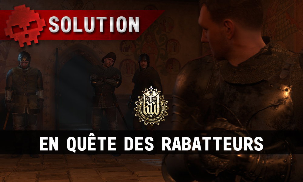 KCD En quête des rabatteurs vignette
