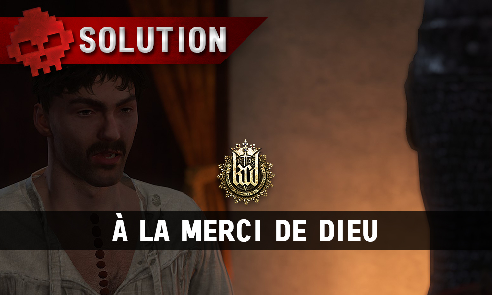 KCD À la merci de Dieu vignette