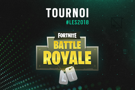 Tournois Lyon e-sport 2018 de Fortnite