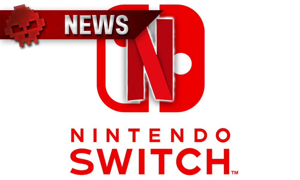 News Nintendo Switch Netflix
