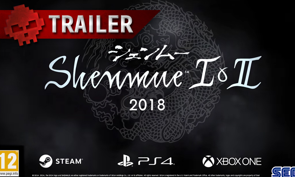 Shenmue 1 et 2 vignette trailer