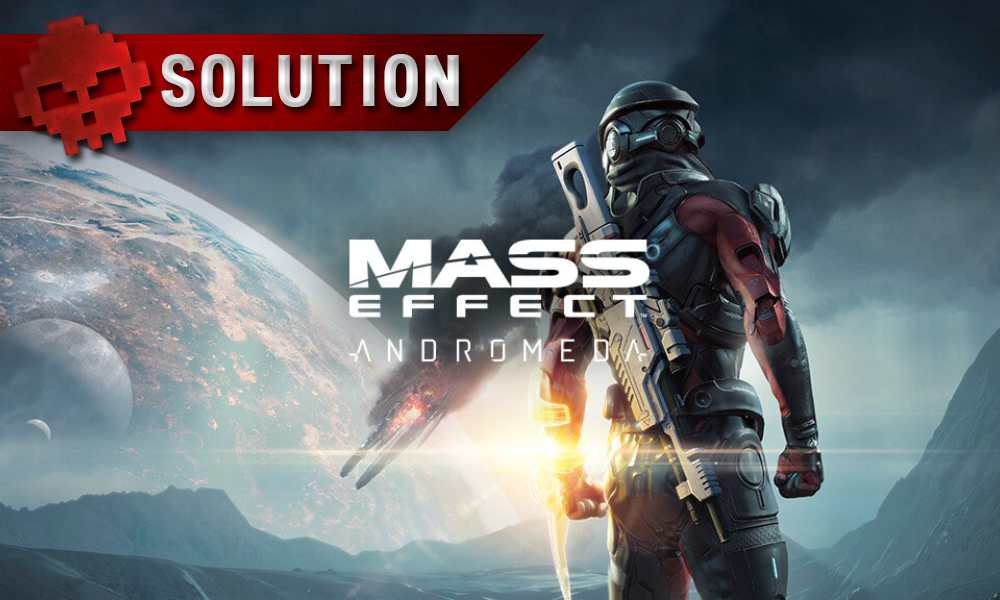 Soluce complète de Mass Effect: Andromeda