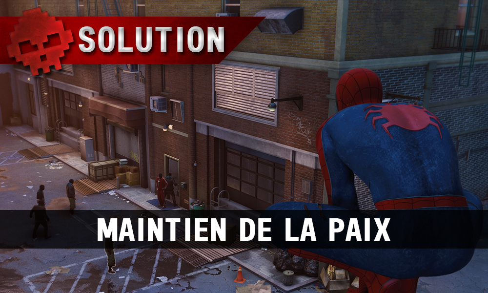 Vignette solution Maintien de la paix spider-man perché au-dessus d'ennemis
