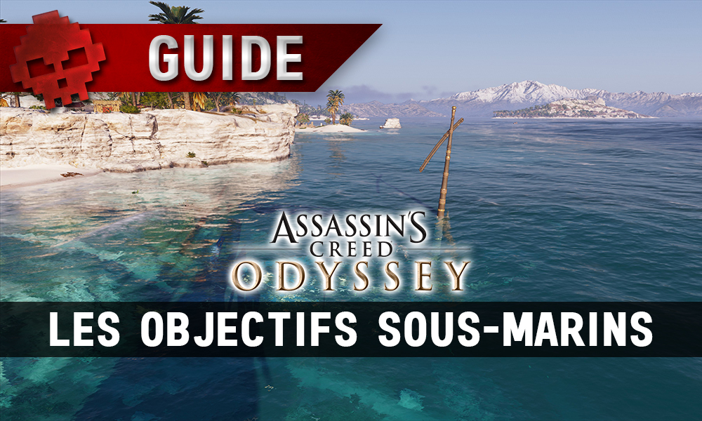 Vignette guide assassin's creed odyssey objectifs sous-marins