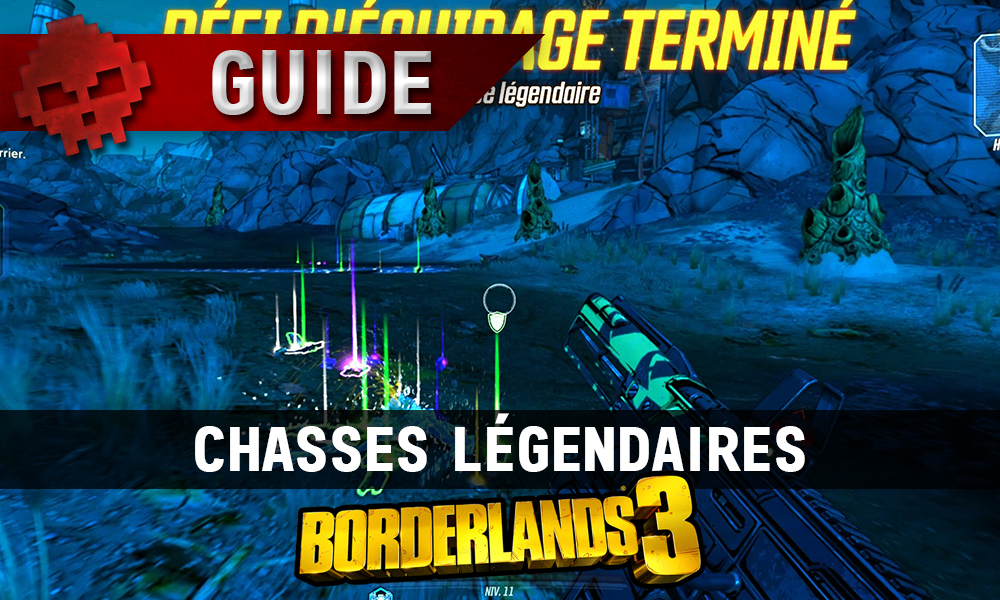 Vignette guide borderlands 3 chasses légendaires
