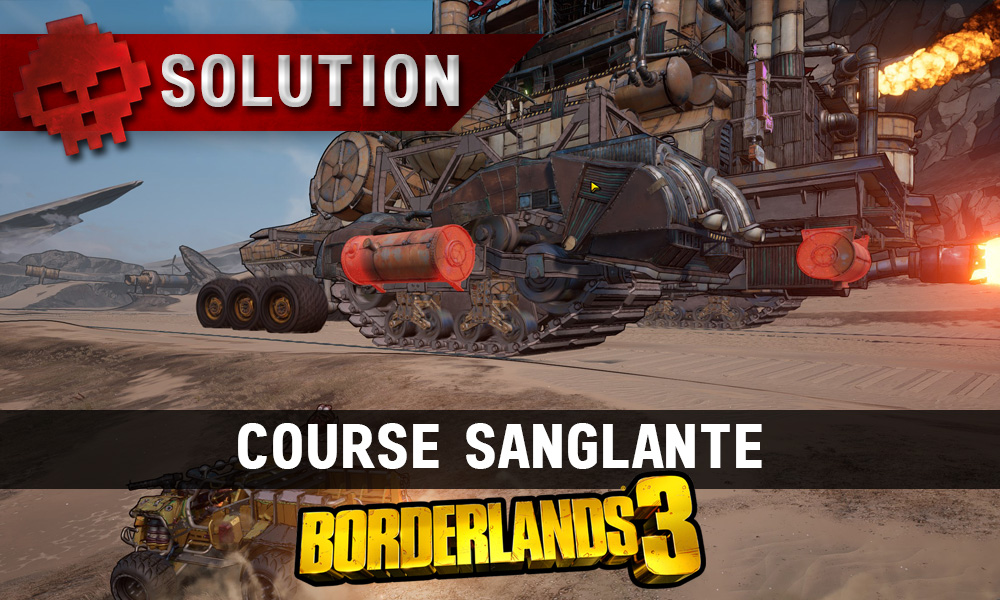 Vignette soluce borderlands 3 course sanglante