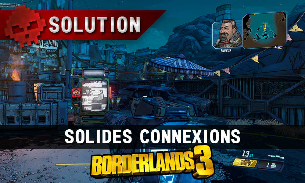 Vignette soluce borderlands 3 solides connexions