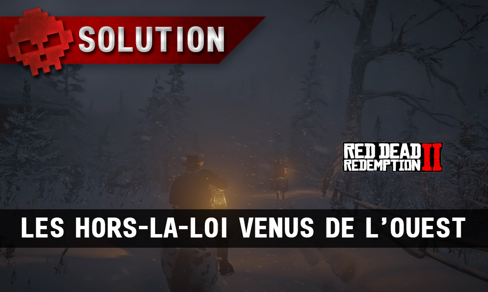 Vignette solution red dead redemption 2 les hors-la-loi venus de l'ouest