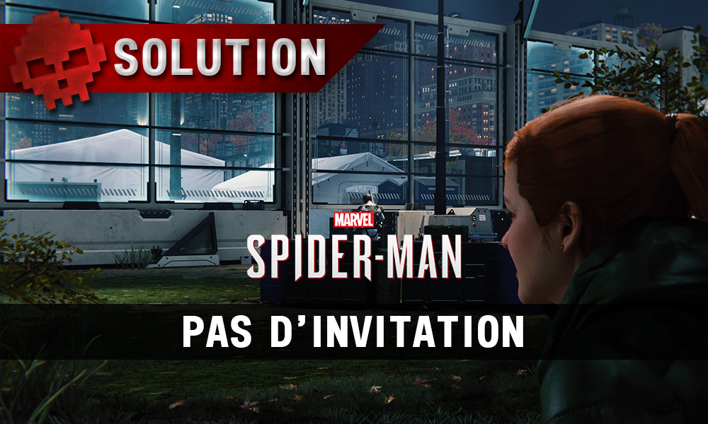 Vignette solution spider-man pas d'invitation