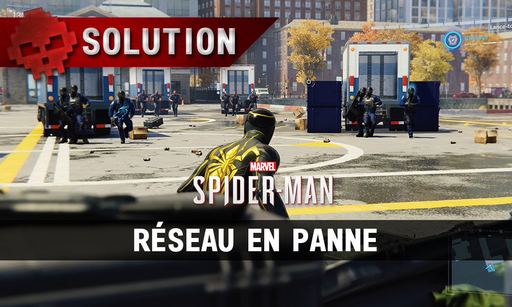 Vignette solution spider-man réseau en panne