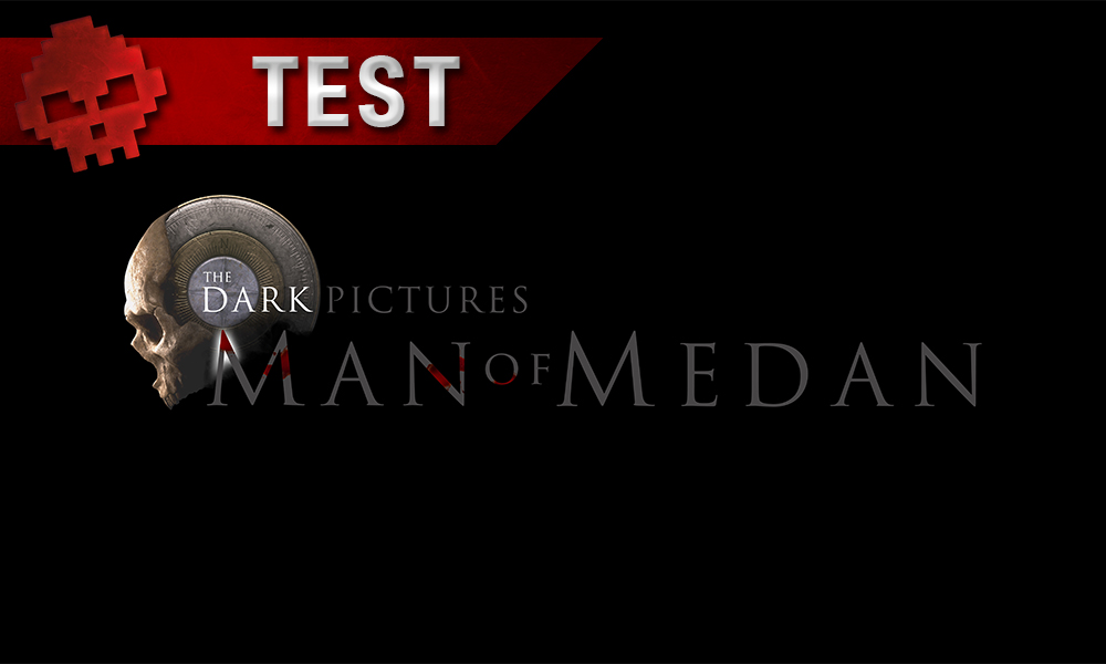 Vignette test the dark pictures anthology man of medan