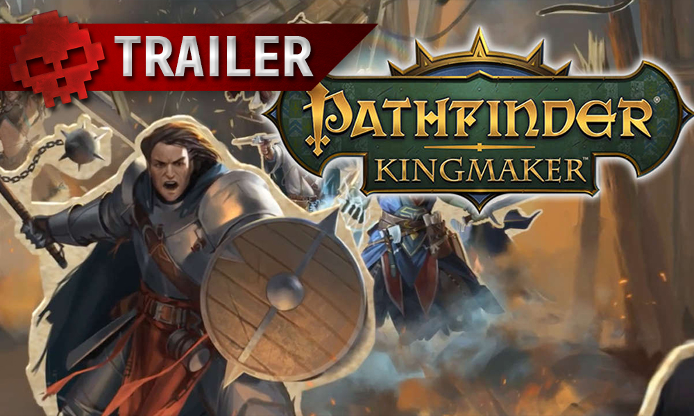 Vignette trailer Pathfinder Kingmaker