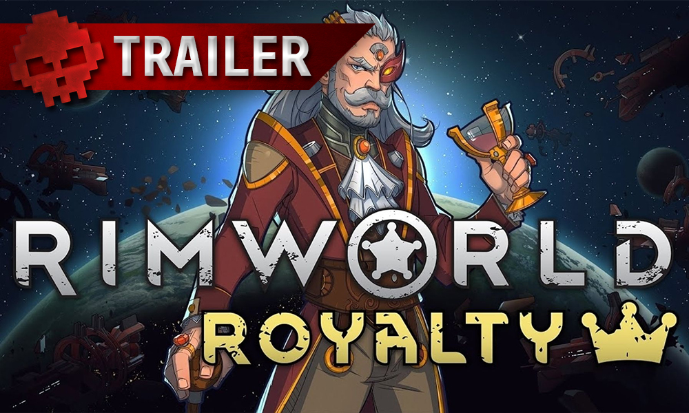 Vignette trailer rimworld royalty