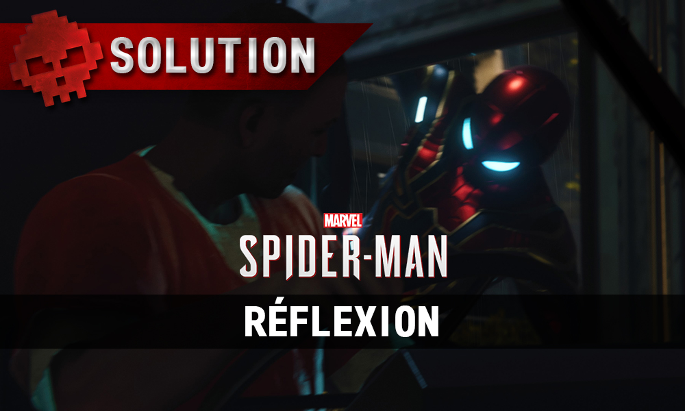 Vignettes solution spider-man réflexion