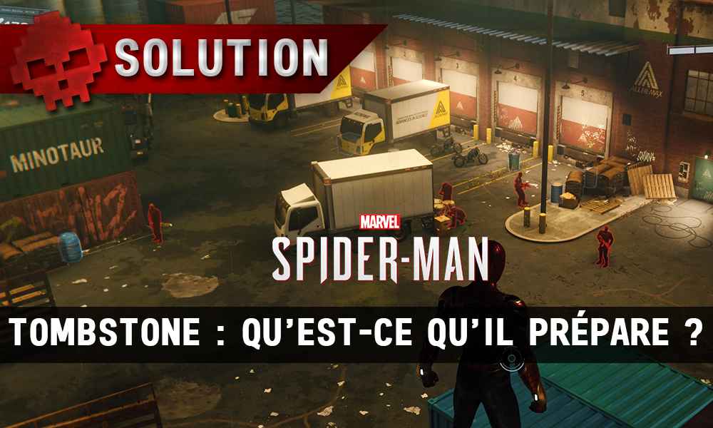 Vignettes solution spider-man tombstone qu'est-ce qu'il prépare