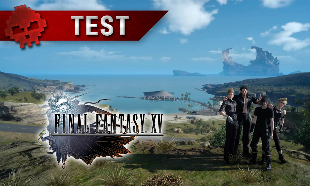 Test Final Fantasy XV paysage avec les quatre héros