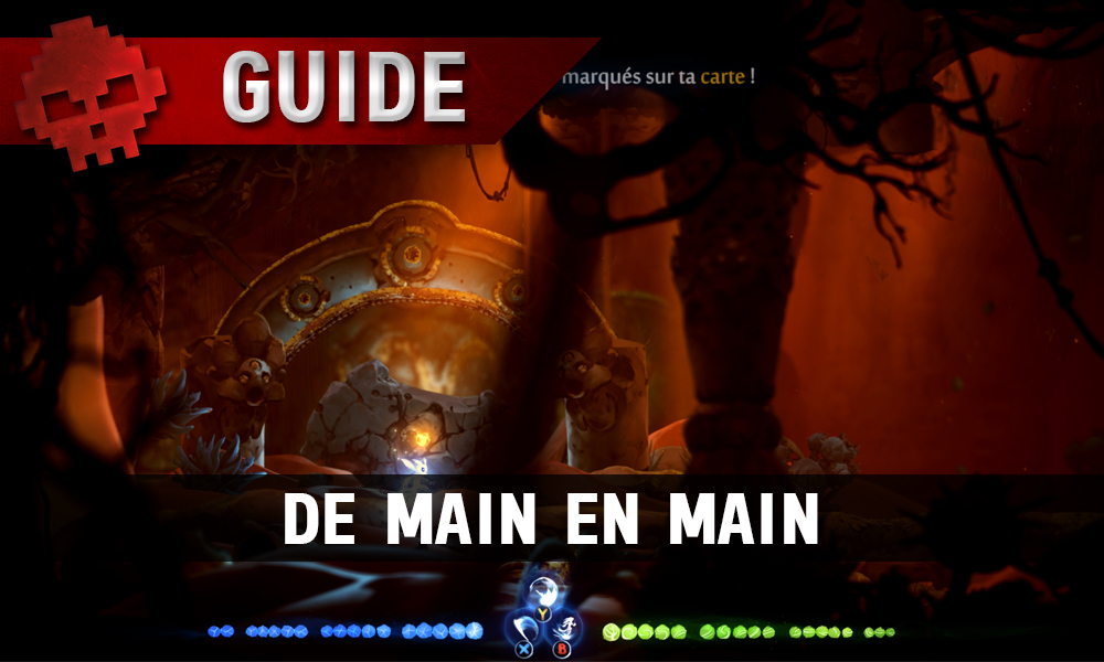 WL vignette guide Ori and the will of the wisps guide de main en main
