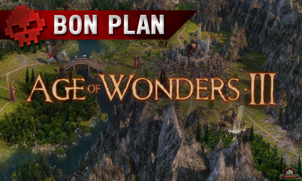 age of wonders 3 bon plan