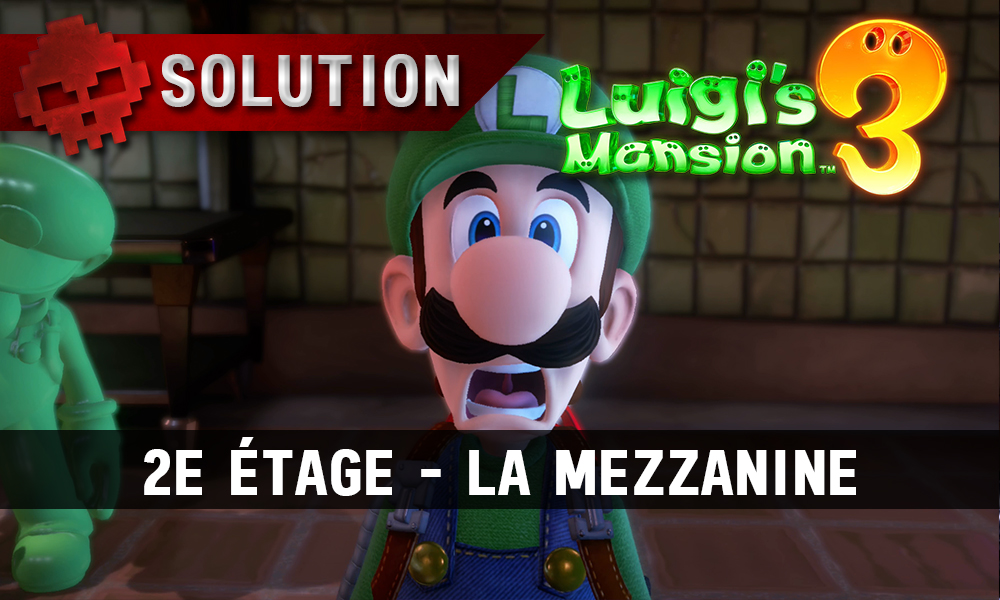 Luigi's Mansion 3: Walkthrough of the Mezzanine, Floor 2 - Millenium