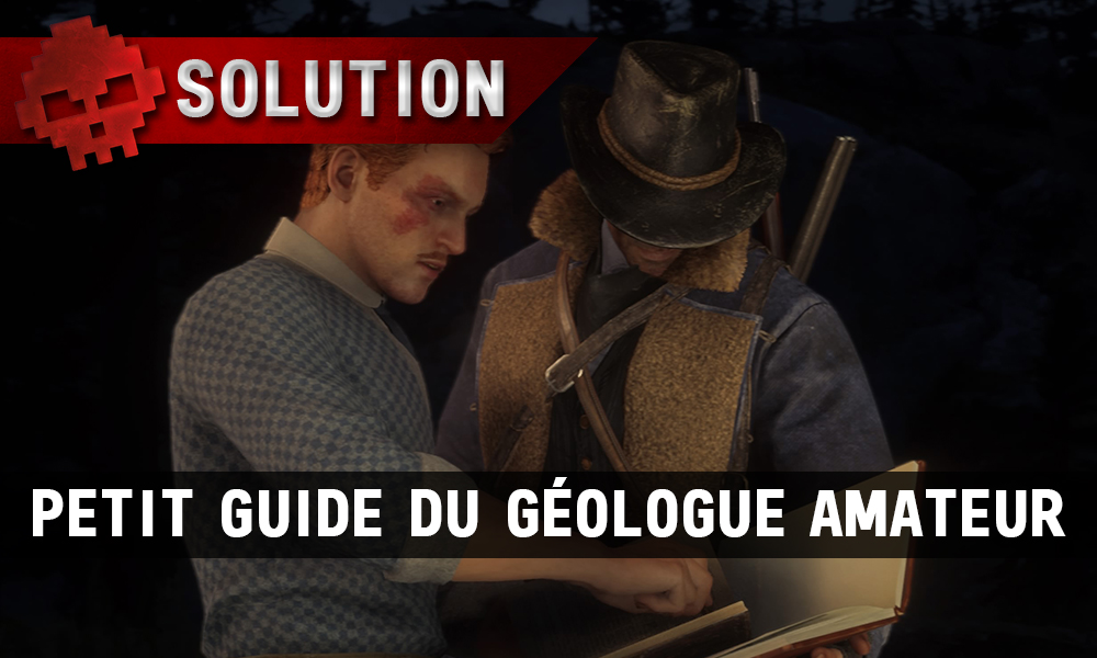 vignette Soluce Red Dead Redemption 2 Petit guide du géologue amateur