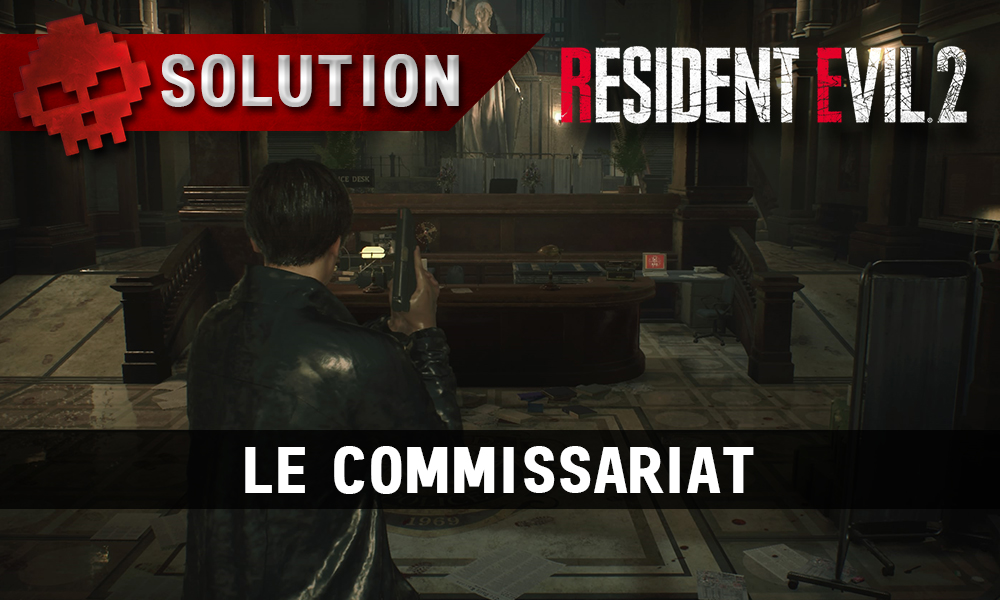 vignette solution Resident Evil 2 Le Commissariat