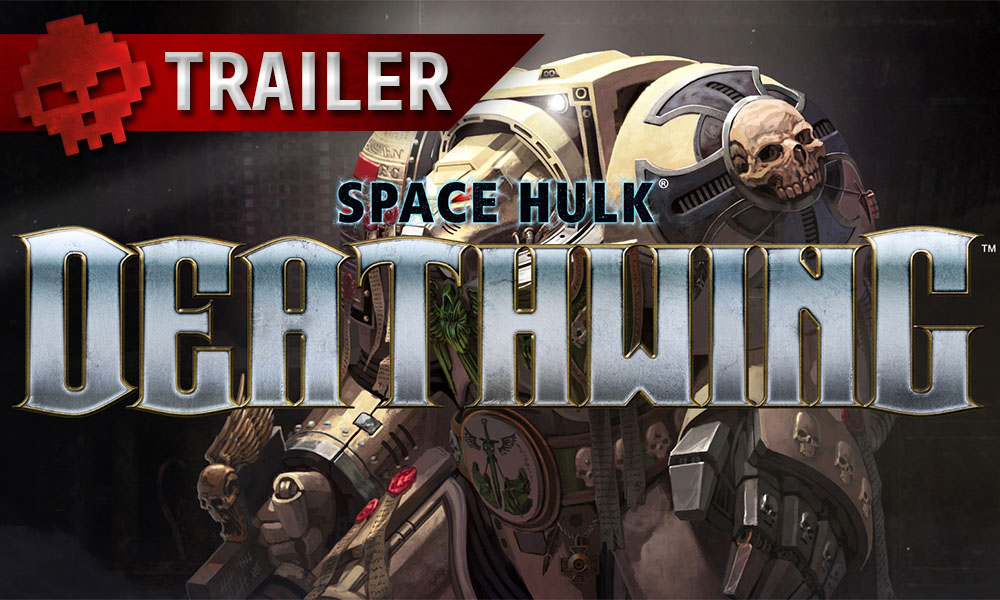 Space Hulk: Deathwing - La purification se prépare en vidéo