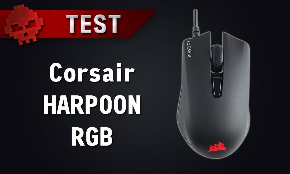 Test Corsair Harpoon RGB - le rapport qualité/prix a un nom - souris