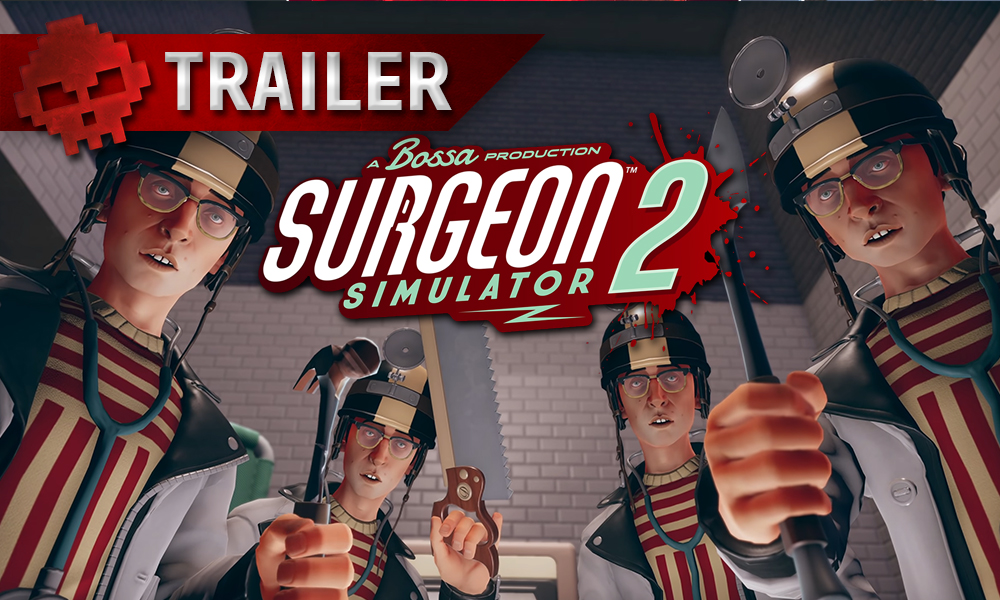 trailer Surgeon Simulator 2