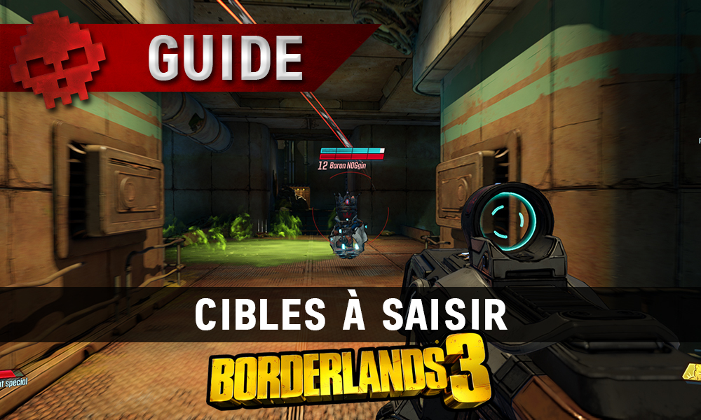 vignette guide borderlands 3 cibles à saisir