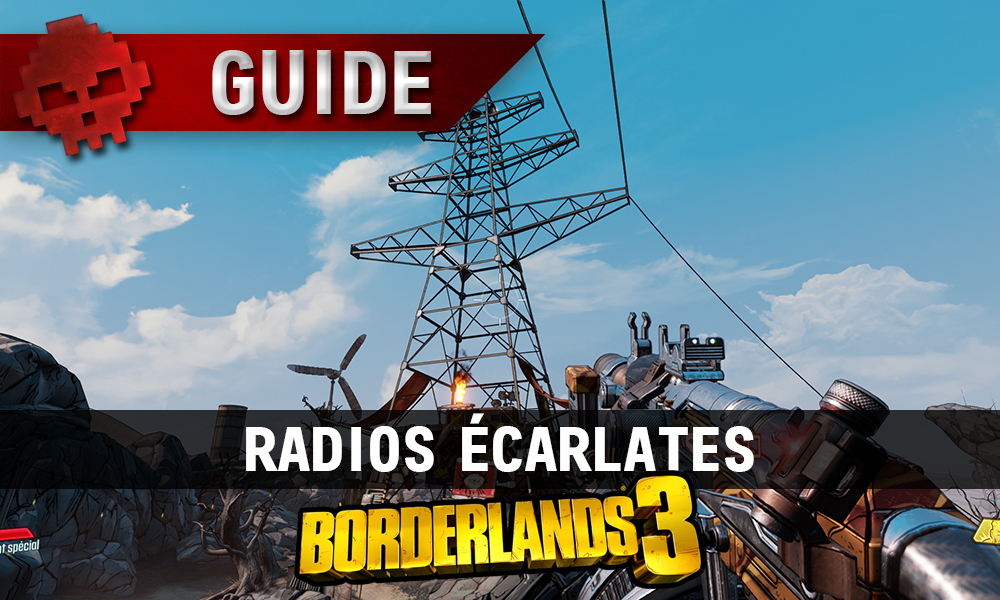 vignette guide borderlands 3 emplacements radios écarlates