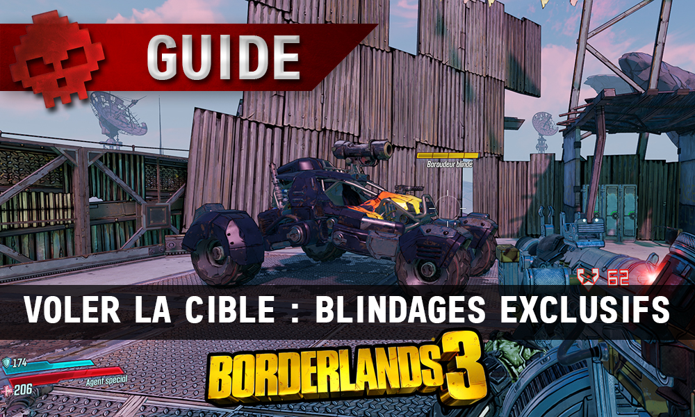 vignette guide borderlands 3 voler la cible blindages exclusifs