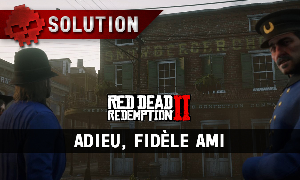 vignette soluce red dead redemption 2 adieu fidèle ami