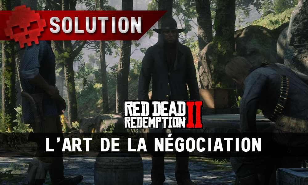 vignette soluce red dead redemption 2 l'art de la négociation