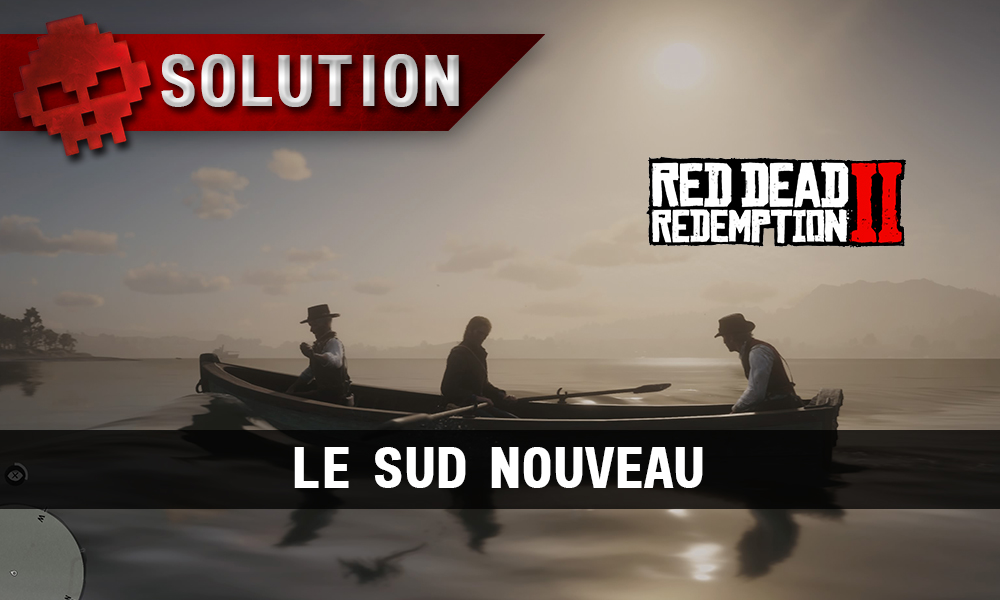 vignette soluce red dead redemption 2 le sud nouveau