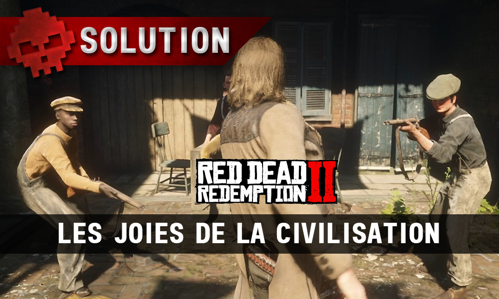 vignette soluce red dead redemption 2 les joies de la civilisation